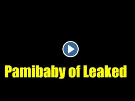 pamibaby of leaked|Pami Baby 401 Leaked Files